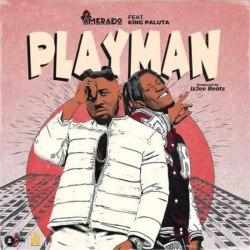 Amerado Playman ft King Paluta